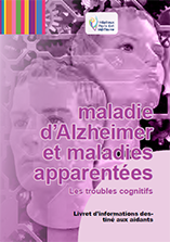 Livret d'information "Maladie d’Alzheimer et maladies apparentées - Les troubles cognitifs"